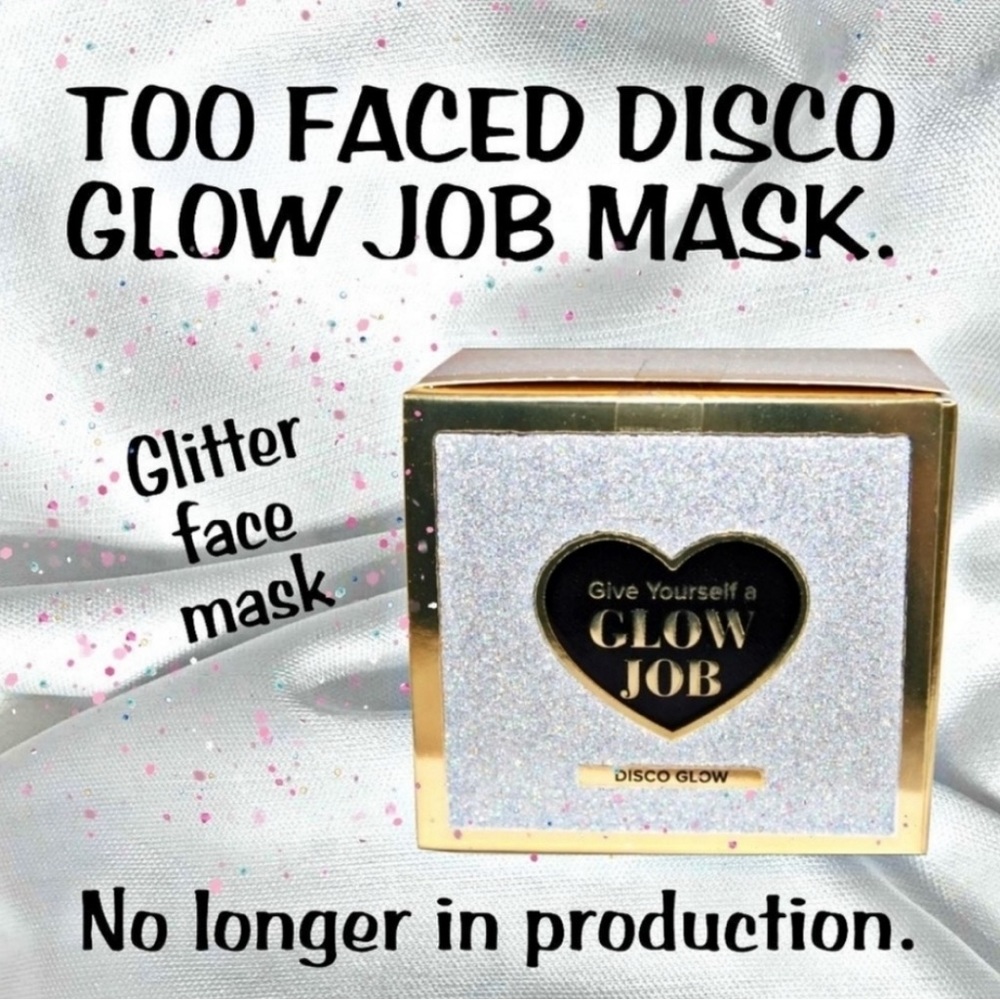 Clearance price ~Too faced Glow job face mask
